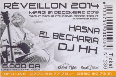 A single-entry ticket for Réveillon 2014, our new year's eve party in Taghit.